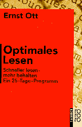 Ernst Ott, Optimales Lesen